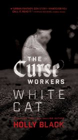 White Cat (The Curse Workers)