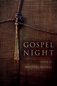 Gospel Night (American Poets Continuum)
