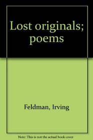 Lost originals; poems