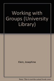 Working with Groups (Univ. Lib.)