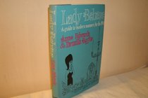 Lady Behave: Guide to Modern Manners for the 1970's