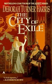 The City of Exile (Caledon, Bk 3)
