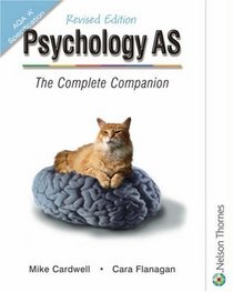 Psychology AS: The Complete Companion