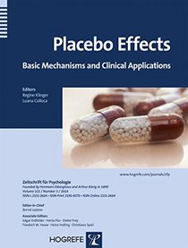 Placebo Effects: Basic Mechanisms and Clinical Applications, a topical issue of the Zeitschrift fuer Psychologie
