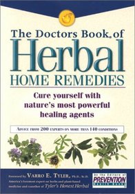 The Doctors Book of Herbal Home Remedies: Cure Yourself with Nature's Most Powerful Healing Agents