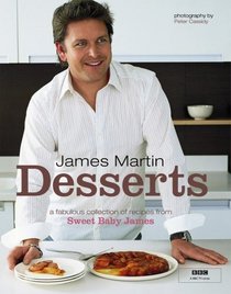 James Martin - Desserts