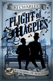 Flight of Magpies (Charm of Magpies, Bk 3)