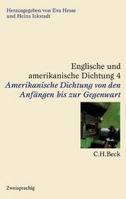 Englische und amerikanische Dichtung, 4 Bde., Bd.4, Amerikanische Dichtung