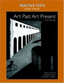 Practice Tests for Art Past, Art Present with CD-ROM