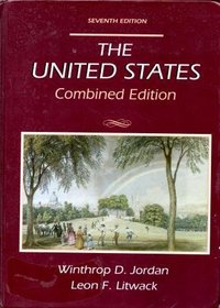 The United States: Combined Edition
