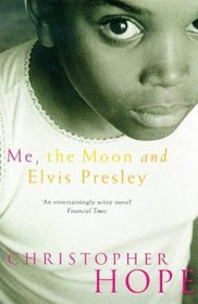 Me, the Moon and Elvis Presley