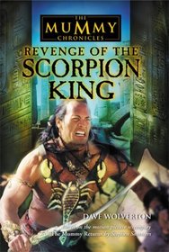 Revenge of the Scorpion King: The Mummy Returns