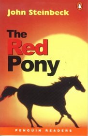 Penguin Readers Level 4: the Red Pony (Penguin Readers)