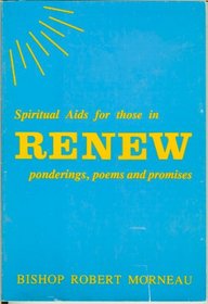 Spiritual AIDS for Those in Renew: Ponderings, Poems, and Promises
