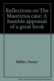 Reflections on The Maurizius case: A humble appraisal of a great book