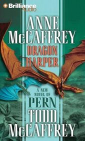 Dragon Harper: A New Novel of Pern (Dragonriders of Pern)