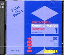 Wirtschaftskommunikation Deutsch - Level 10: Cds 1 (2) (German Edition)