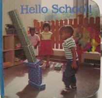 Hello School (Baby Photo Board Books)