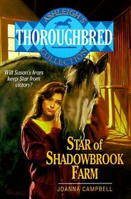 Star of Shadowbrook Farm (Ashleigh's Thoroughbred Collection)
