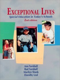 Exceptional Lives: Special Edition in Today's Schools