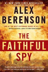 The Faithful Spy (John Wells, Bk 1)