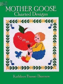 Mother Goose Charted Designs (Dover Needlework)