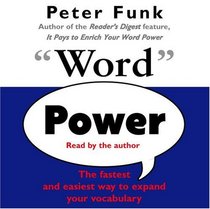Word Power: The Fastest and Easiest Way to Expand Your Vocabulary (Audio CD)