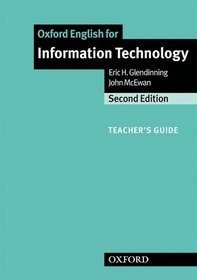 Oxford English for Information Technology: Teacher's Guide