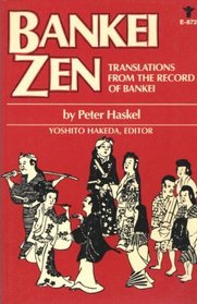 Bankei Zen: Translations from the Record of Bankei