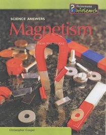 Magnetism (Science Answers) (Science Answers)