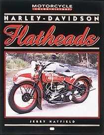 Harley-Davidson Flathead (Motorcycle Color History Series)