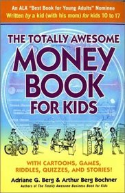 The Totally Awesome Money Book for Kids, Second Edition