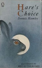 Hare's Choice