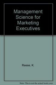 Management Science for Marketing Executives