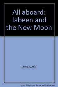 All aboard: Jabeen and the New Moon