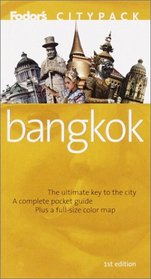 Fodor's Citypack Bangkok, 1st Edition (Citypacks)