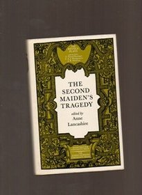 The Second Maiden's Tragedy (Revels Plays)