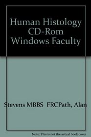 Human Histology Cd-Rom Windows Faculty