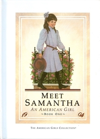 Meet Samantha, an American girl (The American girls collection)