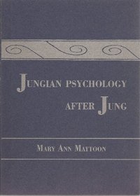 Jungian Psychology After Jung