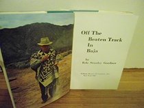 Off the Beaten Track in Baja
