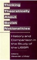 Thinking Theoretically  About Soviet Nationalities