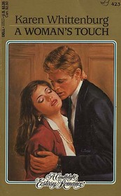 A Woman's Touch (Candlelight Ecstasy Romance, No 423)