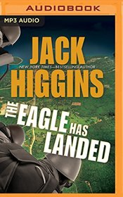The Eagle Has Landed (Liam Devlin Series)