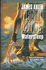 Watersleep (Deathlands, 39)