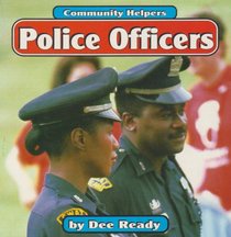 Police Officers (Community Helpers (Mankato, Minn.).)
