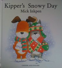 Kipper's Snowy Day/Chinese English
