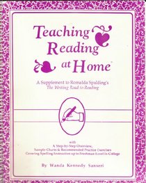 Teaching Reading at Home and School: A Step by Step Guide to Foundational Language Arts