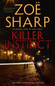 Killer Instinct (Charlie Fox, Bk 1)