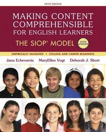 Making Content Comprehensible for English Learners: The SIOP Model (5th Edition) (SIOP Series)